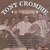 Tribute to Tony Crombie CD